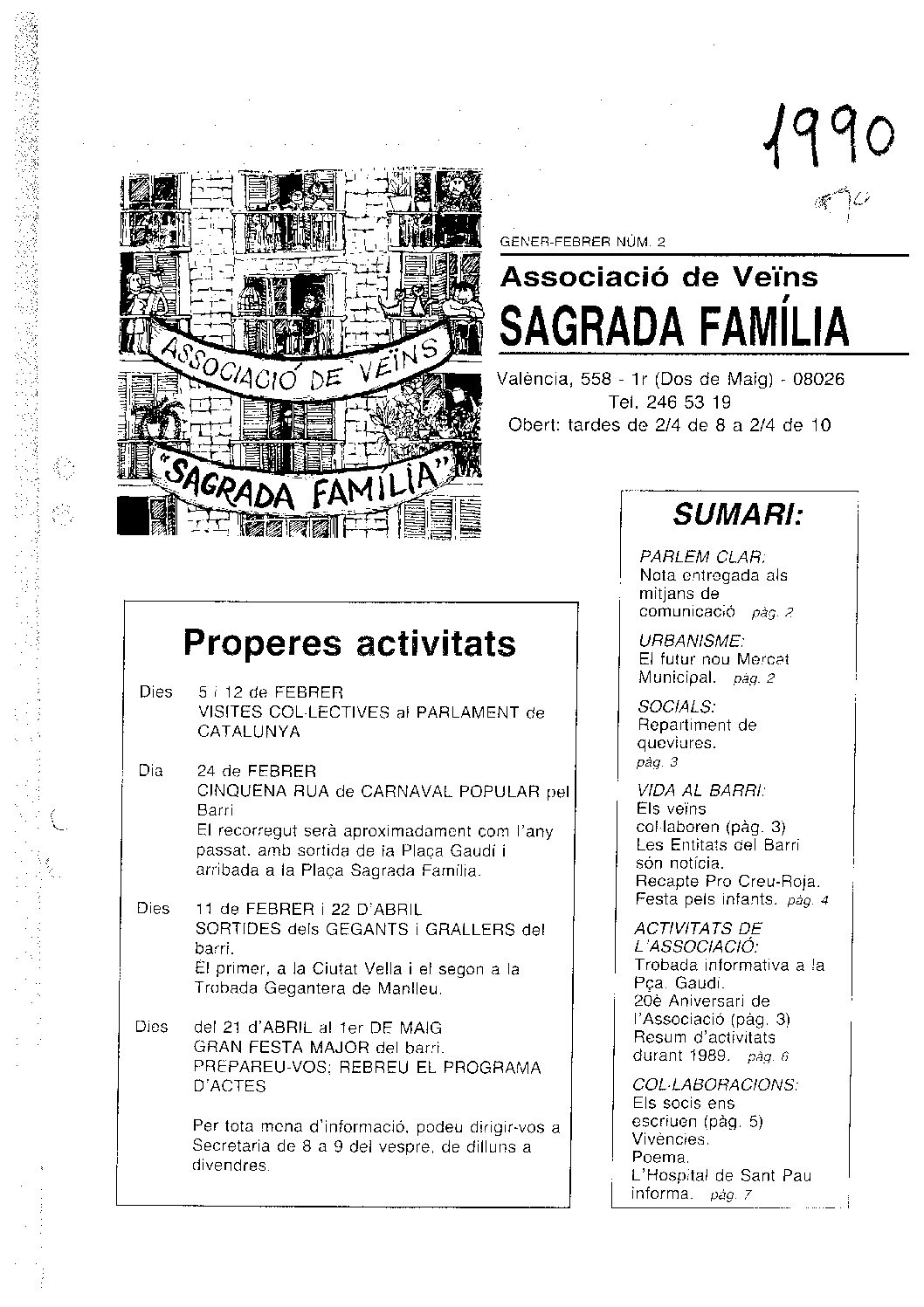 1990 GENER – FEBRER NÚM. 2 Associació de Veïns SAGRADA FAMÍLIA