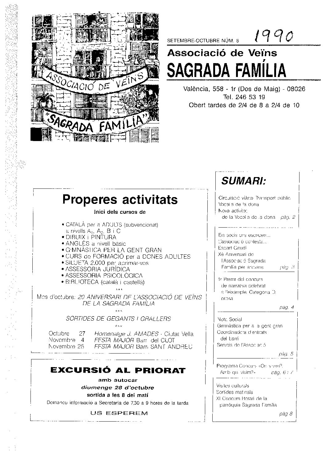 1990 SETEMBRE – OCTUBRE NÚM. 6 Associació de Veïns SAGRADA FAMÍLIA