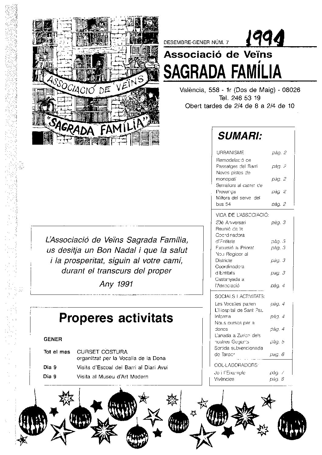 1991 DESEMBRE GENER NÚM. 7 Associació de Veïns SAGRADA FAMÍLIA