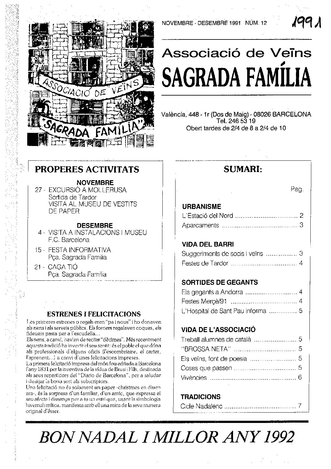 1991 NOVEMBRE – DESEMBRE NÚM. 12 Associació de Veïns SAGRADA FAMÍLIA