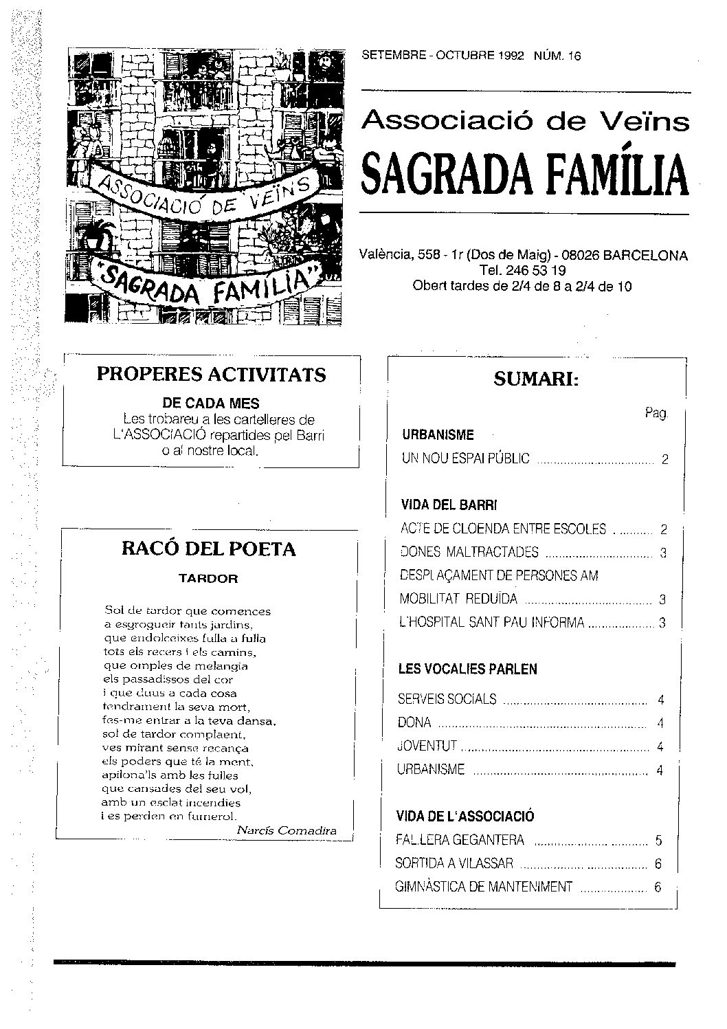 1992 SETEMBRE – OCTUBRE NÚM. 16 Associació de Veïns SAGRADA FAMÍLIA