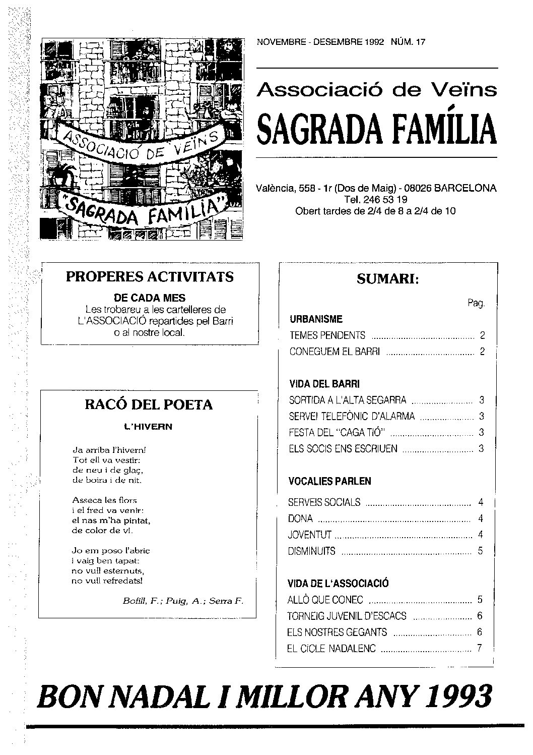 1992 NOVEMBRE – DESEMBRE NÚM. 17 Associació de Veïns SAGRADA FAMÍLIA