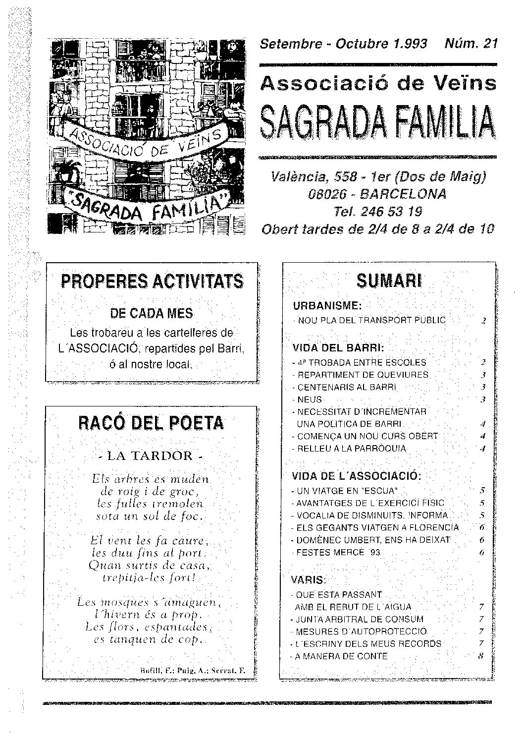 1993 SETEMBRE – OCTUBRE NÚM. 21 Associació de Veïns SAGRADA FAMÍLIA