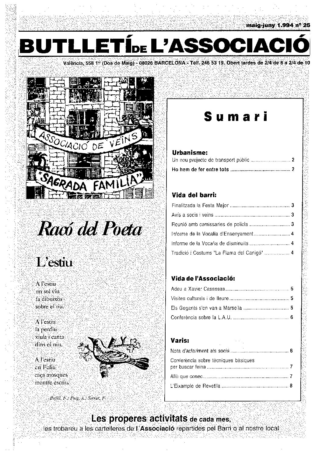 1994 MAIG – JUNY NÚM. 25 Associació de Veïns SAGRADA FAMÍLIA