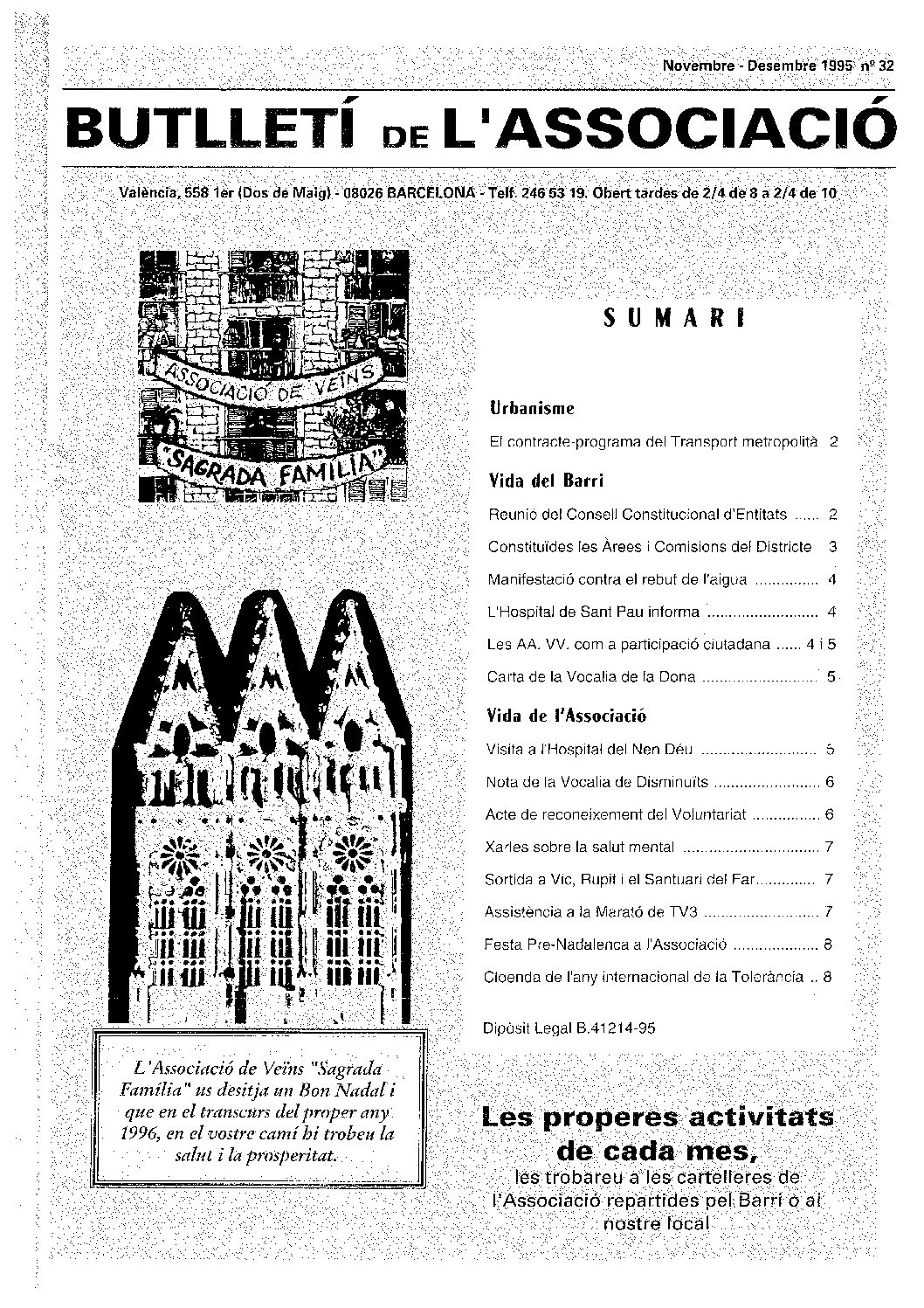 1995 NOVEMBRE – DESEMBRE NÚM. 32 Associació de Veïns SAGRADA FAMÍLIA
