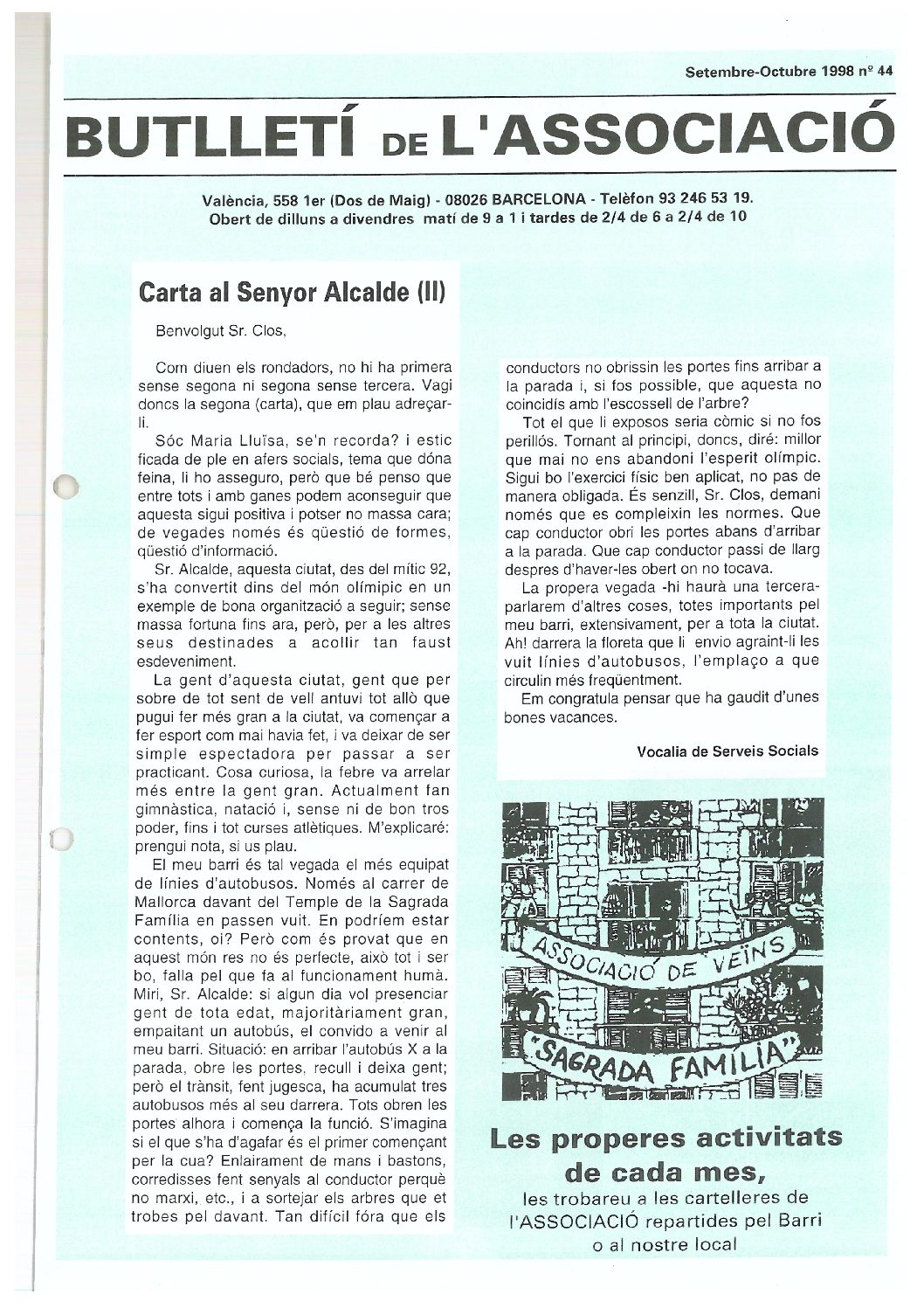 1998 SETEMBRE – OCTUBRE NÚM. 44 Associació de Veïns SAGRADA FAMÍLIA