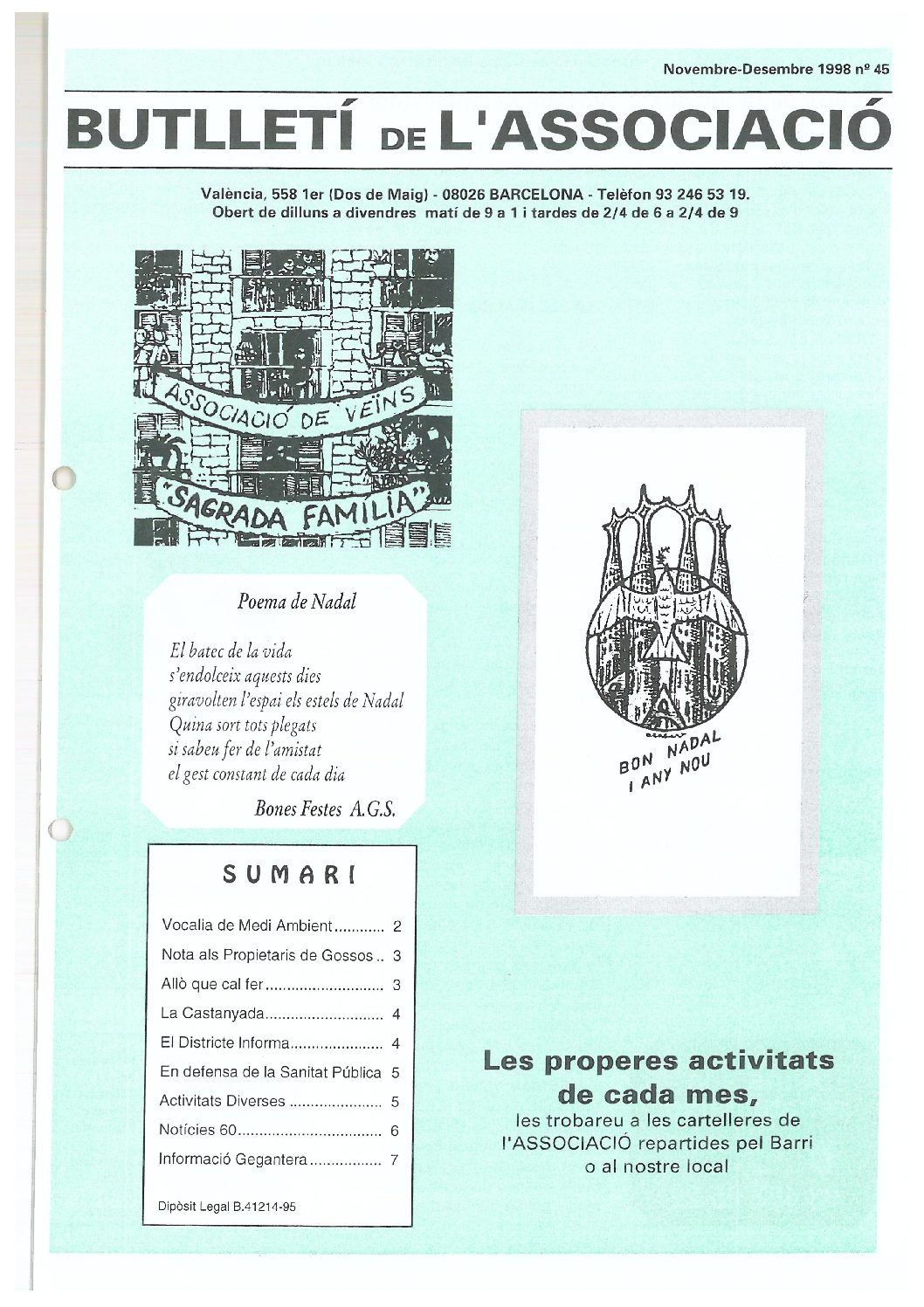 1998 NOVEMBRE – DESEMBRE NÚM. 45 Associació de Veïns SAGRADA FAMÍLIA