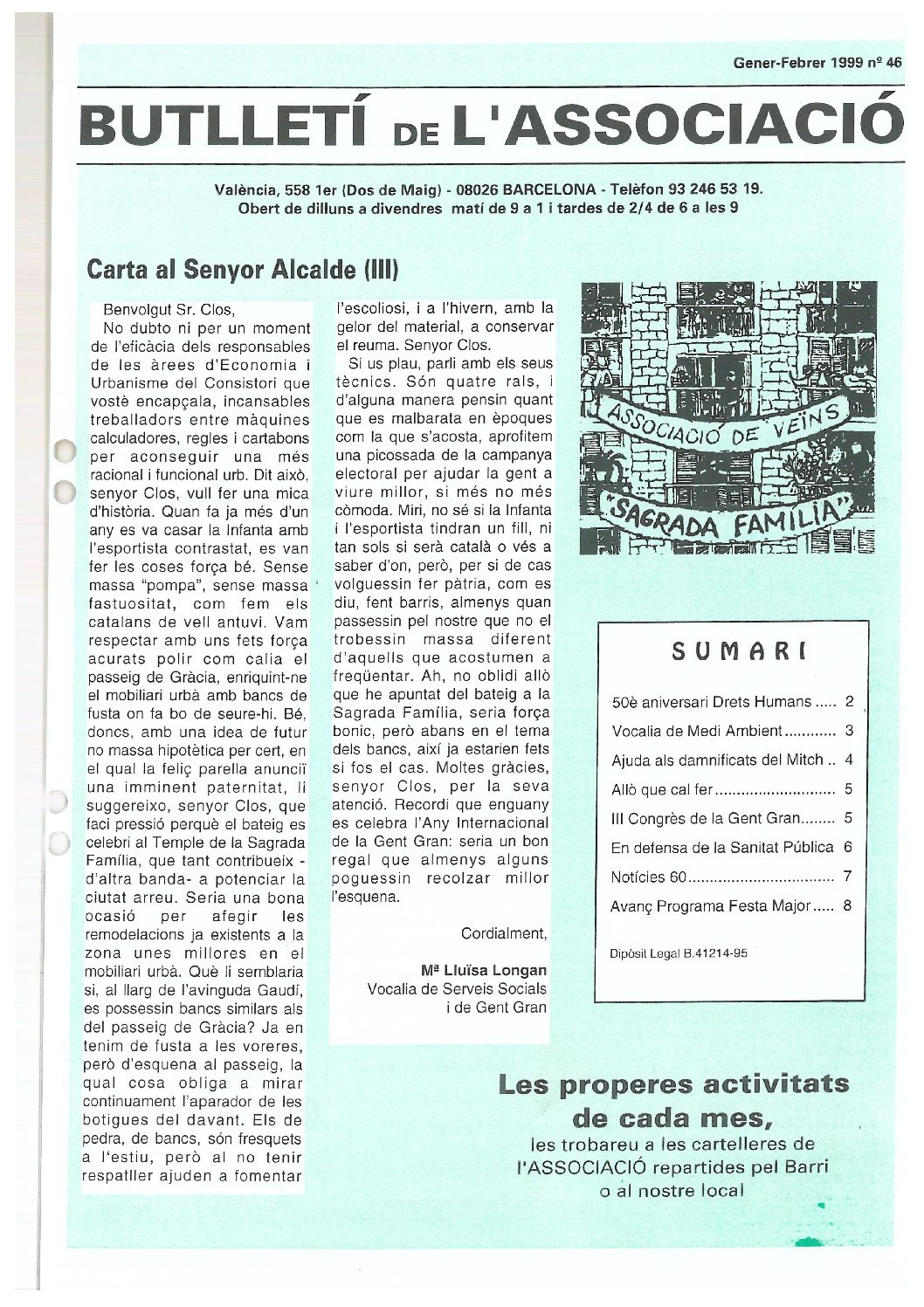1999 GENER – FEBRER NÚM. 46 Associació de Veïns SAGRADA FAMÍLIA