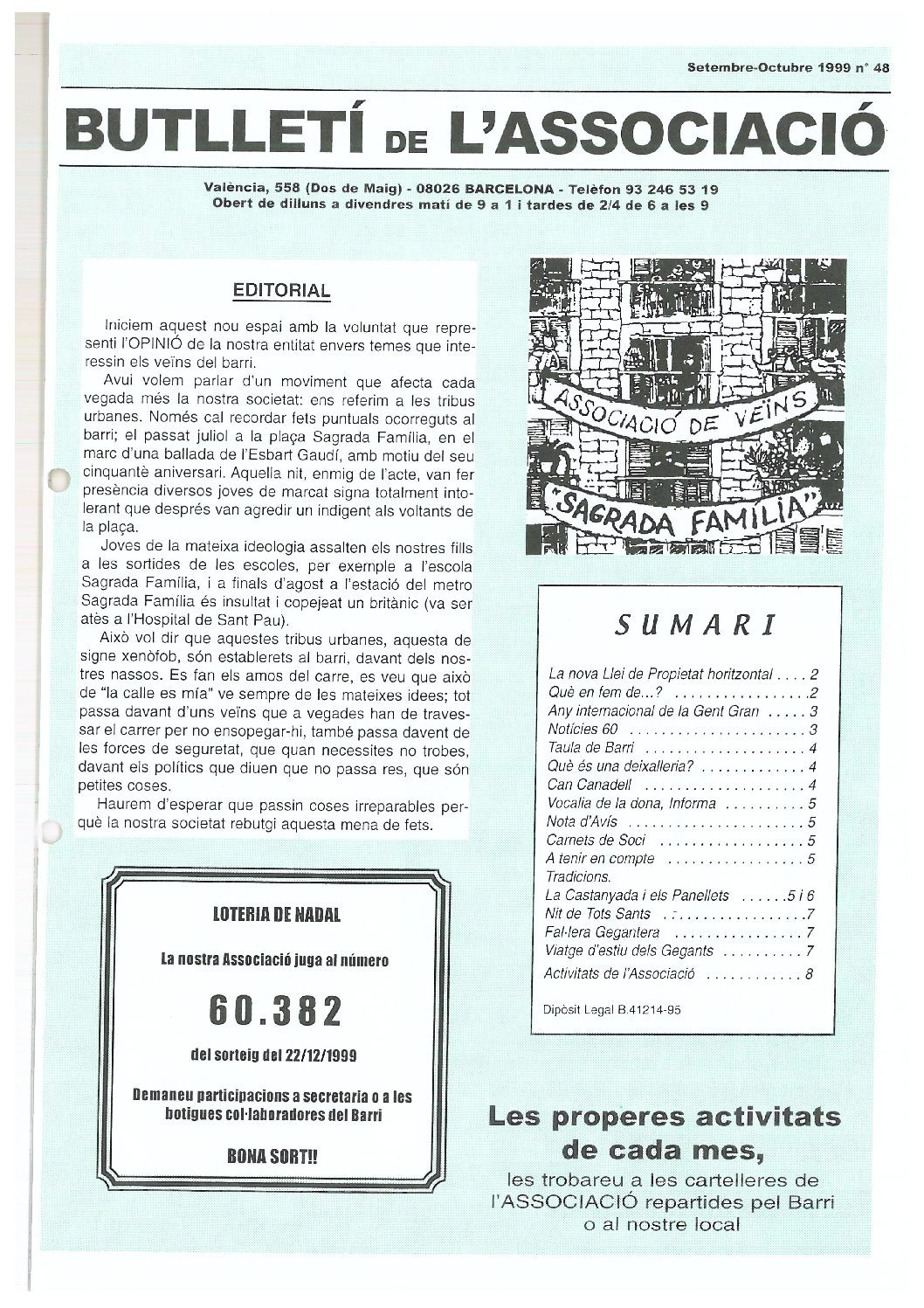 1999 SETEMBRE – OCTUBRE NÚM. 48 Associació de Veïns SAGRADA FAMÍLIA