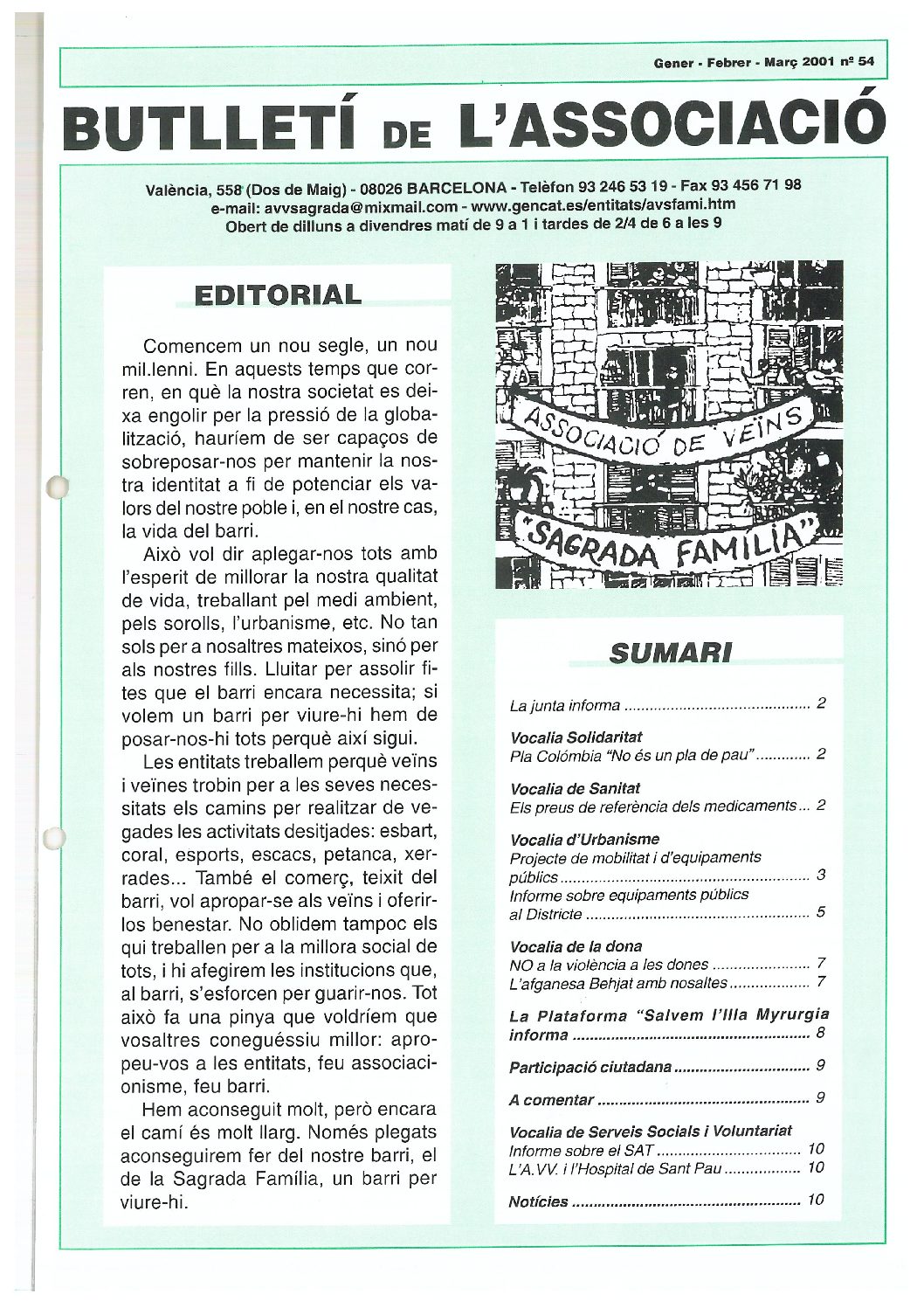 2001 GENER – FEBRER NÚM. 54 Associació de Veïns SAGRADA FAMÍLIA