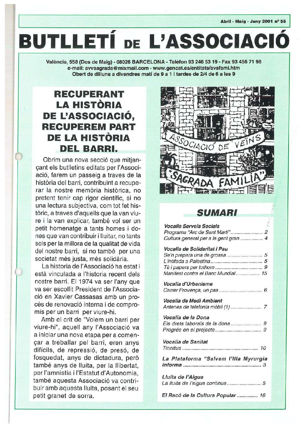 2001 ABRIL – MAIG – JUNY NÚM. 55 Associació de Veïns SAGRADA FAMÍLIA