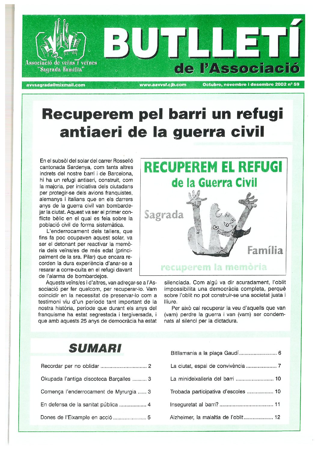 2002 OCTUBRE – NOVEMBRE – DESEMBRE NÚM. 59 Associació de Veïns SAGRADA FAMÍLIA