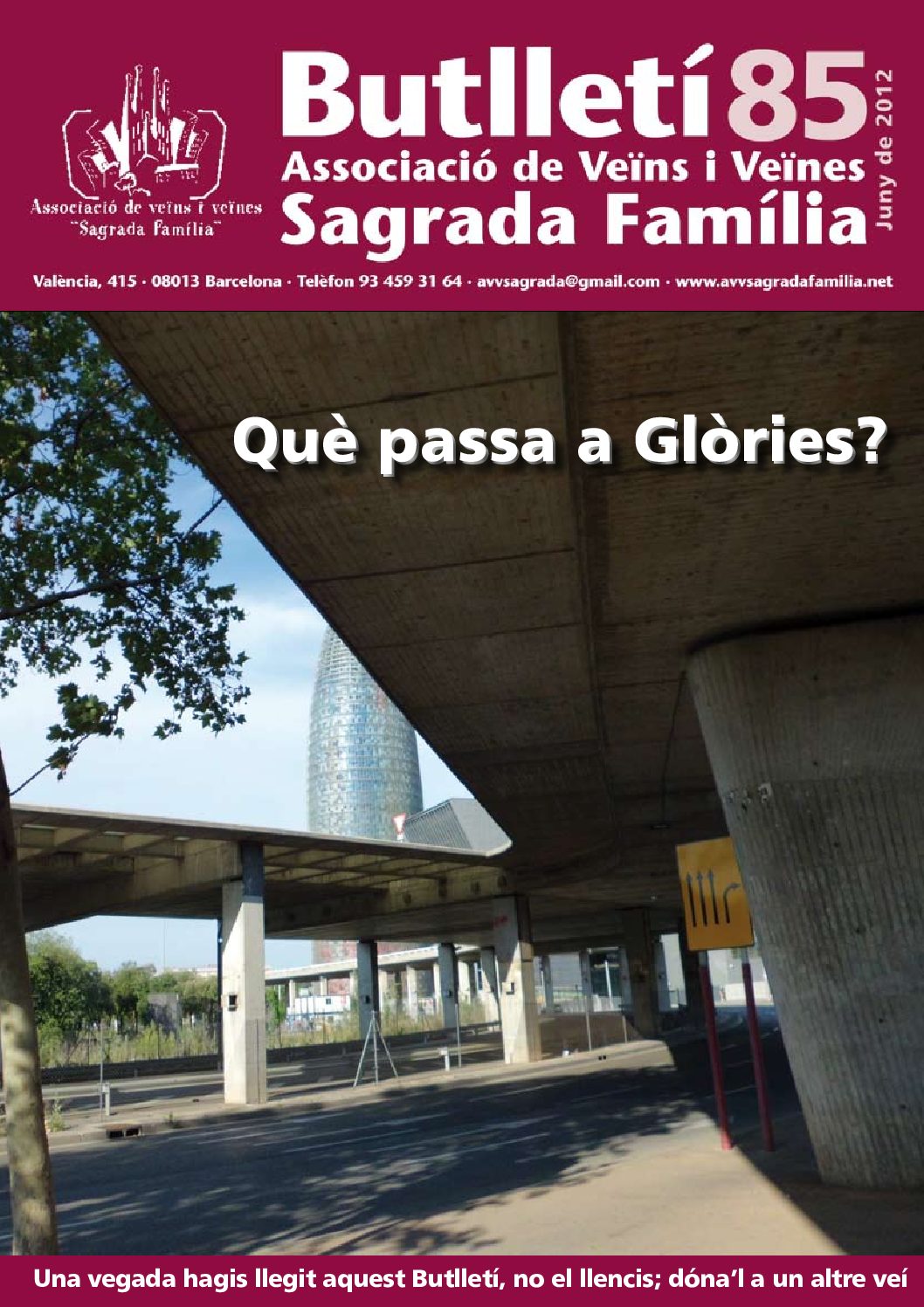 2012 JUNY NÚM. 85 Associació de Veïns SAGRADA FAMÍLIA