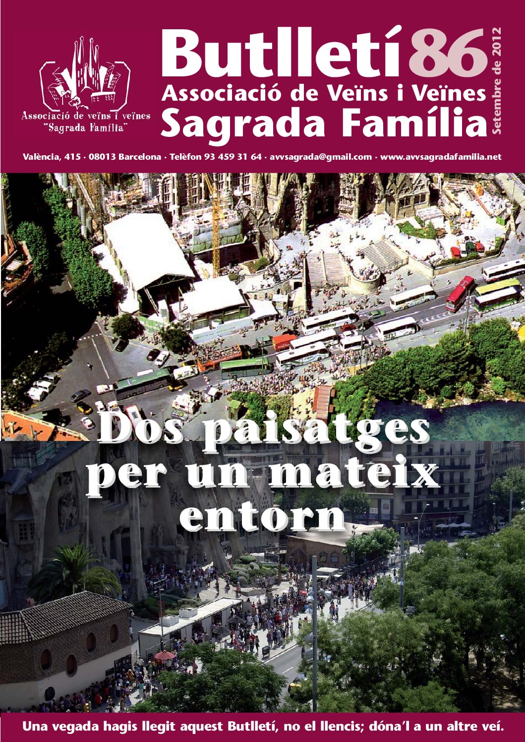 2012 SETEMBRE NÚM. 86 Associació de Veïns SAGRADA FAMÍLIA