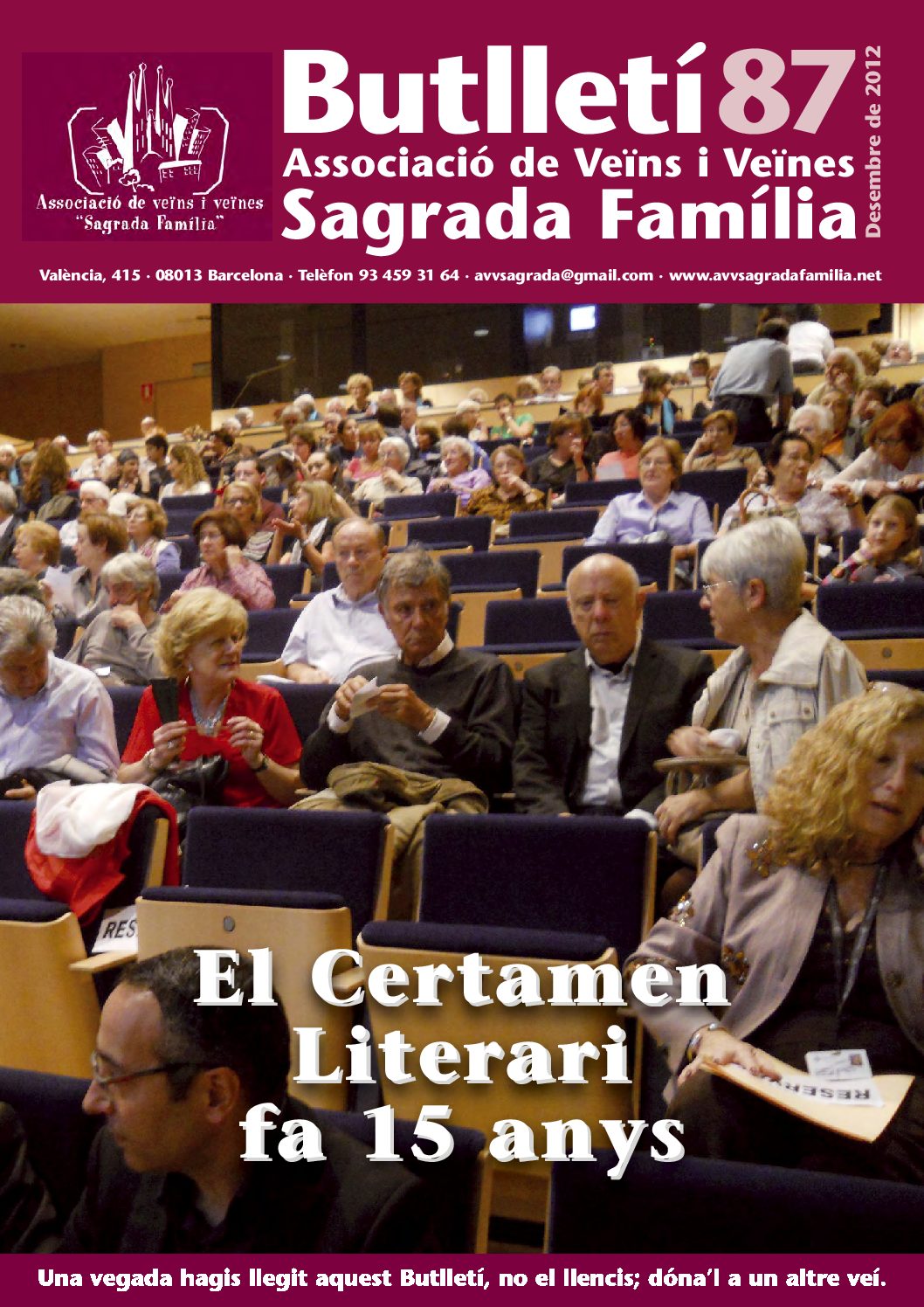 2012 DESEMBRE NÚM. 87 Associació de Veïns SAGRADA FAMÍLIA