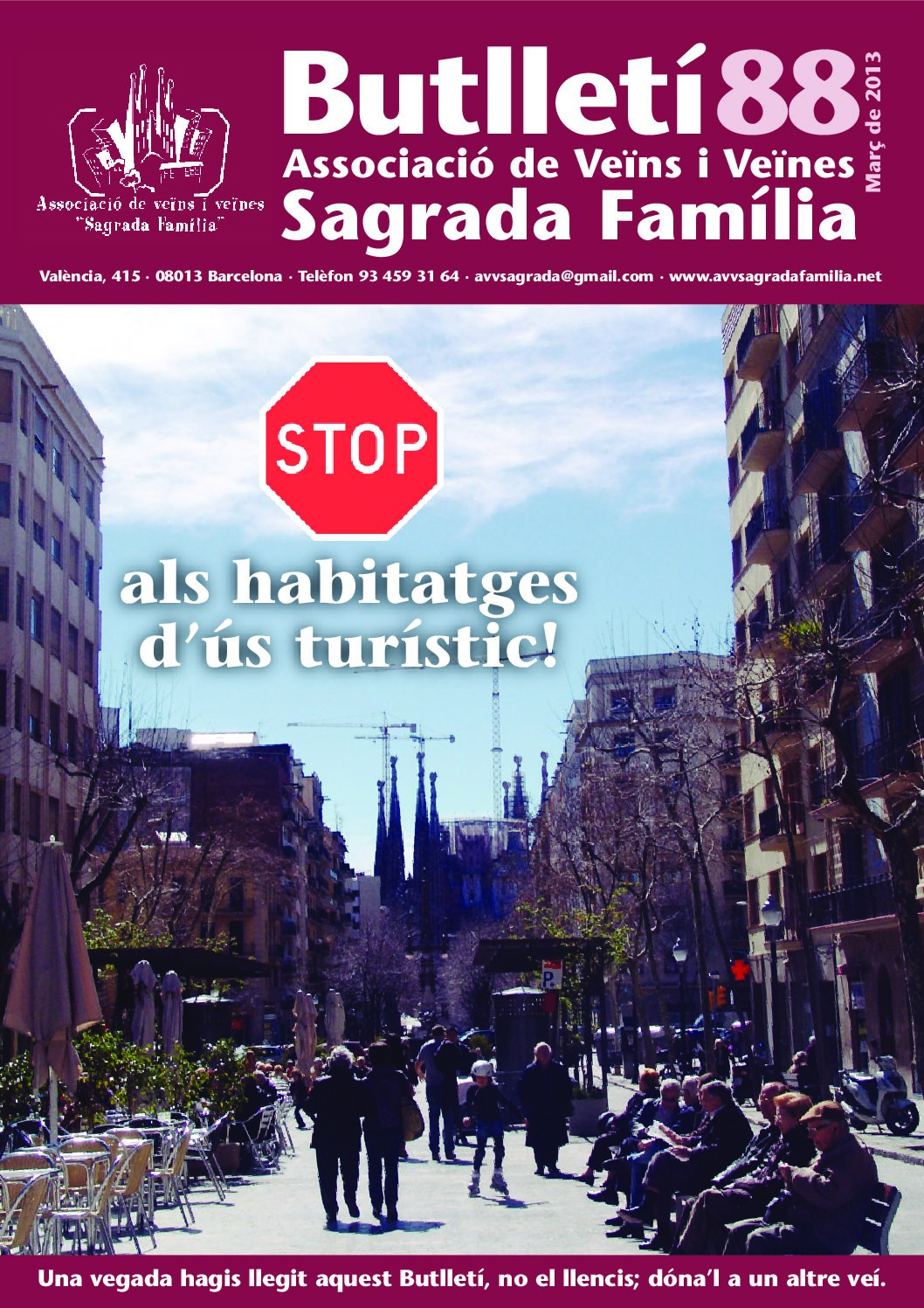 2013 MARÇ NÚM. 88 Associació de Veïns SAGRADA FAMÍLIA