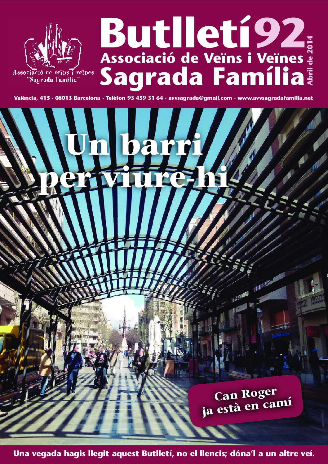 2014 ABRIL NÚM. 92 Associació de Veïns SAGRADA FAMÍLIA