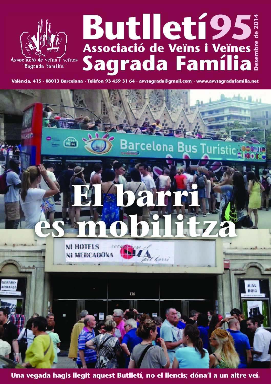 2014 DESEMBRE NÚM. 95 Associació de Veïns SAGRADA FAMÍLIA