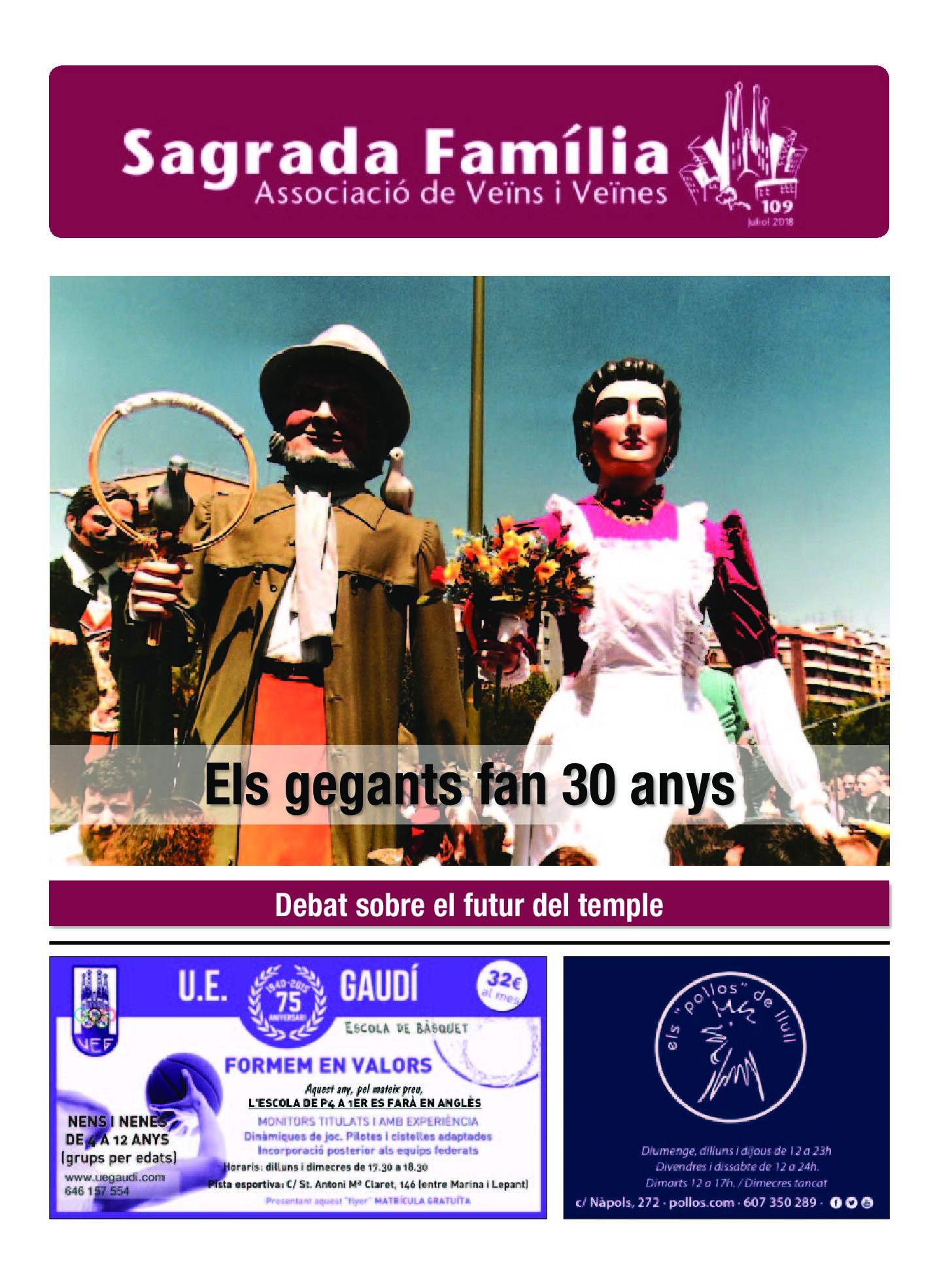 2018 JULIOL NÚM. 109 Associació de Veïns SAGRADA FAMÍLIA