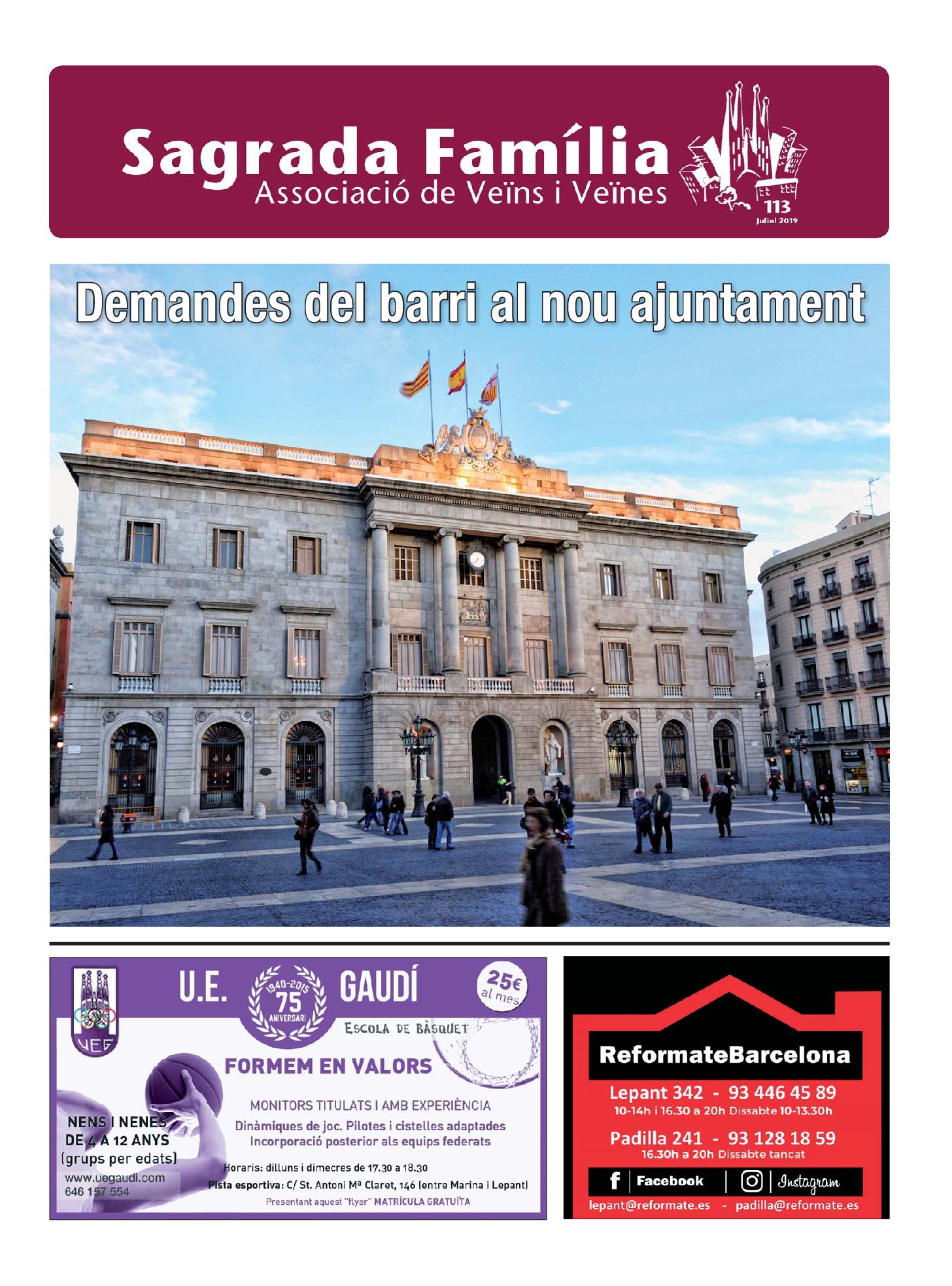 2019 JULIOL NÚM. 113 Associació de Veïns SAGRADA FAMÍLIA