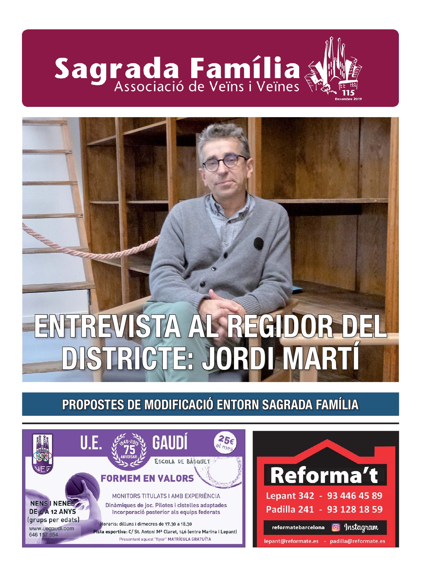 2019 DESEMBRE NÚM. 115 Associació de Veïns SAGRADA FAMÍLIA