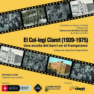 xerrada "El Col·legi Claret (1939-1975). Una escola del barri en el franquisme”